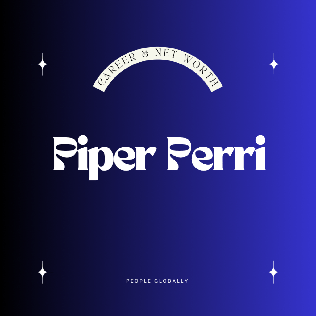 Piper Perri: The Ascendance of an Adult Star, Notable Wealth, and Social Media&nbsp;Dominance
