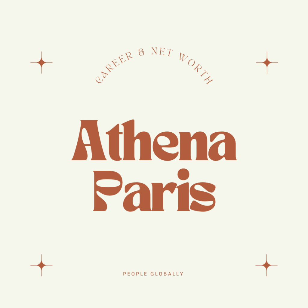 Athena Paris (Content Influencer & Model) Career, Stats & Net&nbsp;Worth