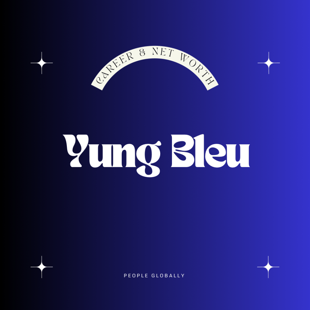 Yung Bleu: From Breakthrough Hits to Millions in the Bank – Unveiling the Astonishing Rise of a Musical&nbsp;Sensation!