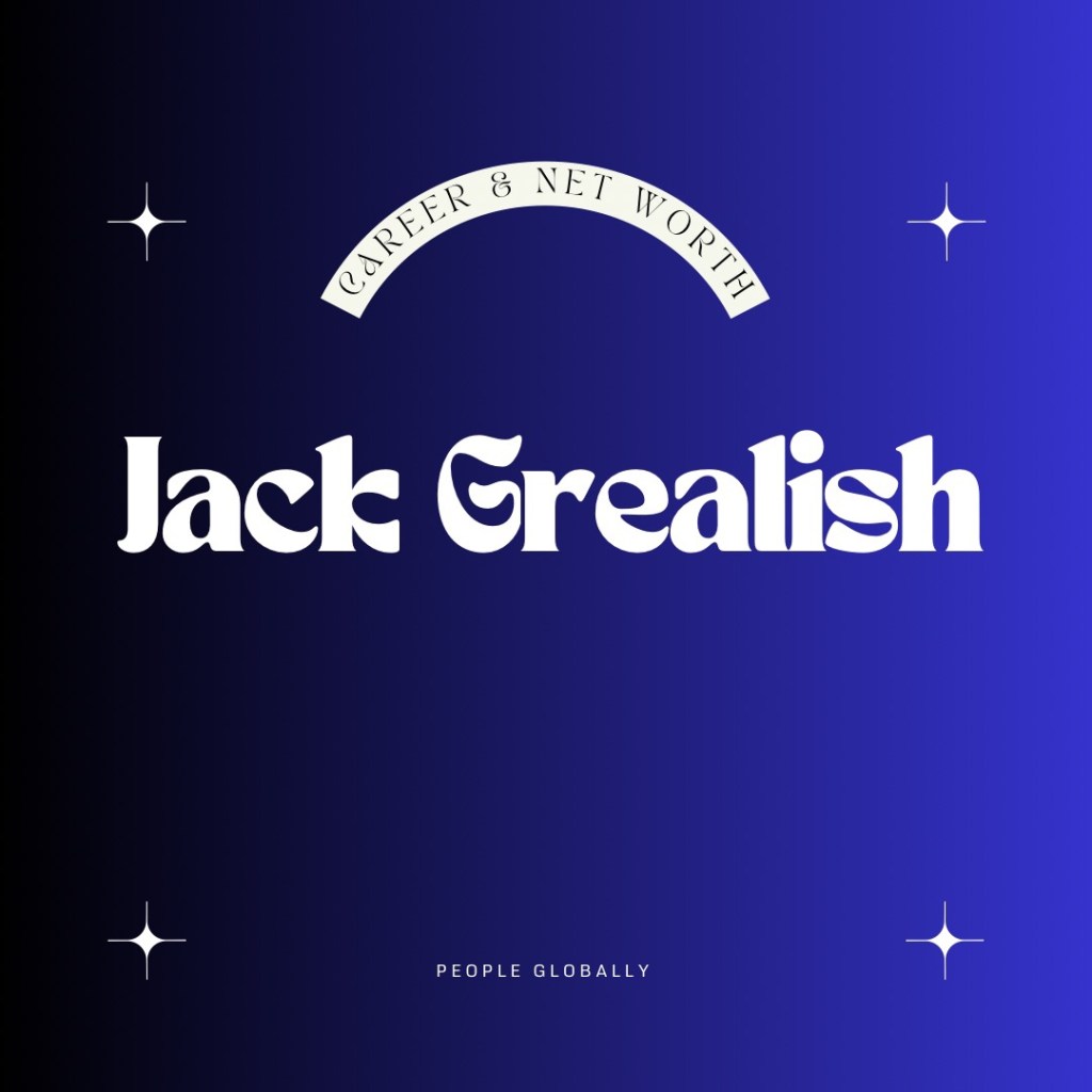 “Jack Grealish: The Making of a Football&nbsp;Icon”