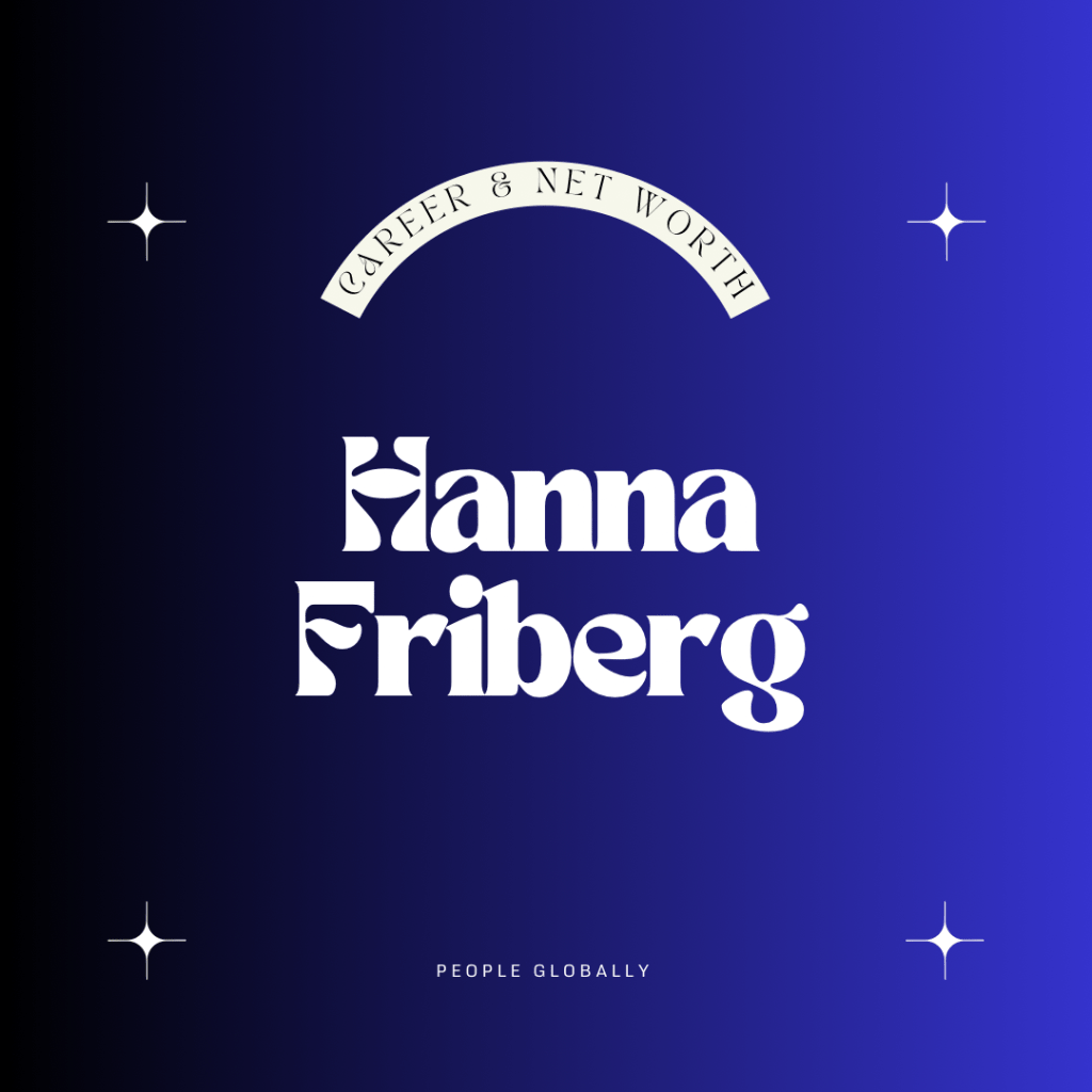 Hanna Friberg: The Swedish Blogger and Vlogger Who Inspires with Her Style and&nbsp;Travel