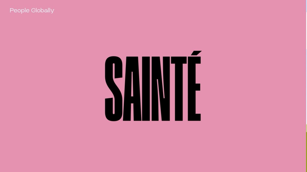 What is Sainté total number of monthly listeners on&nbsp;Spotify.