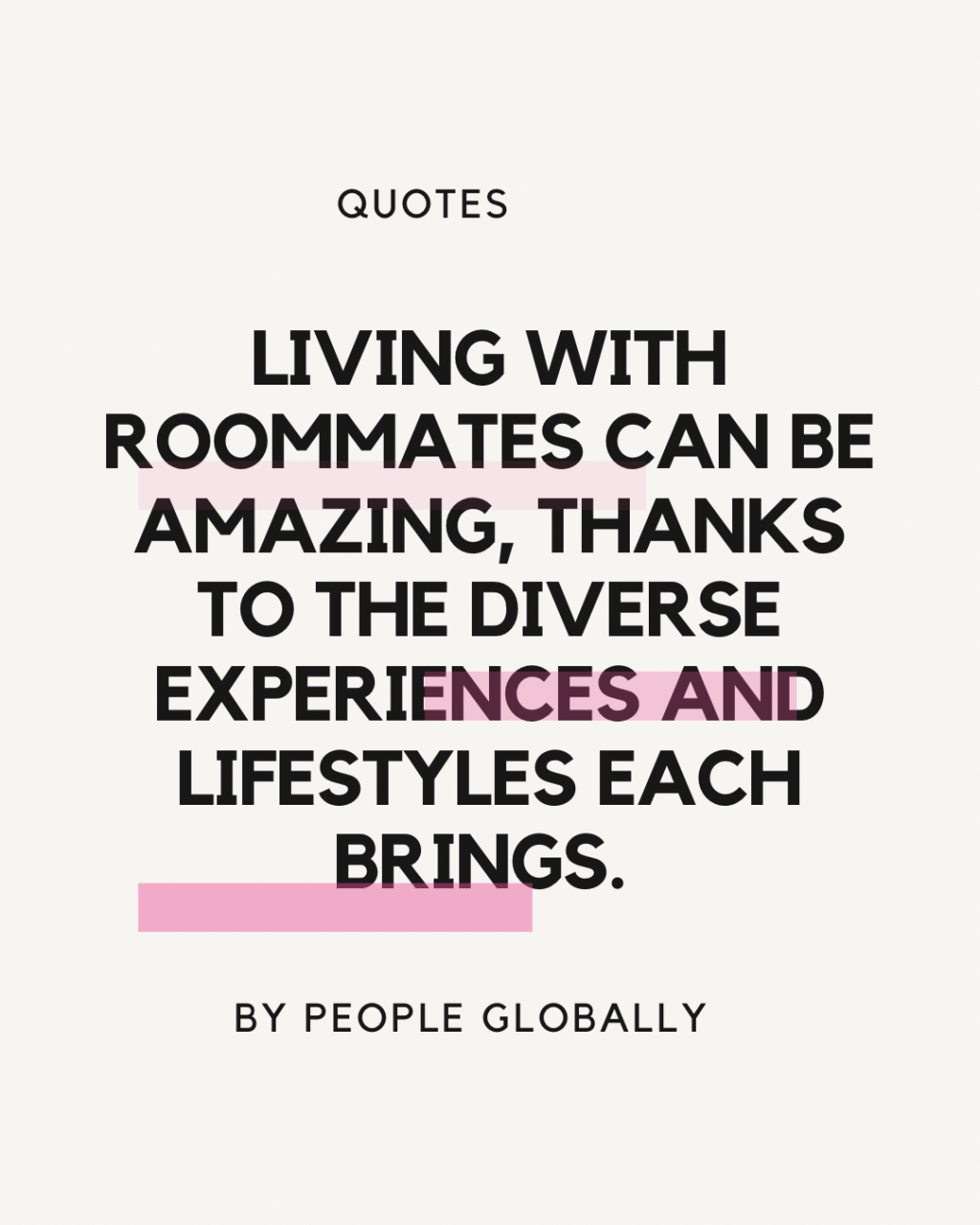 Living with roommates can be amazing, thanks to the diverse experiences and lifestyles each&nbsp;brings.