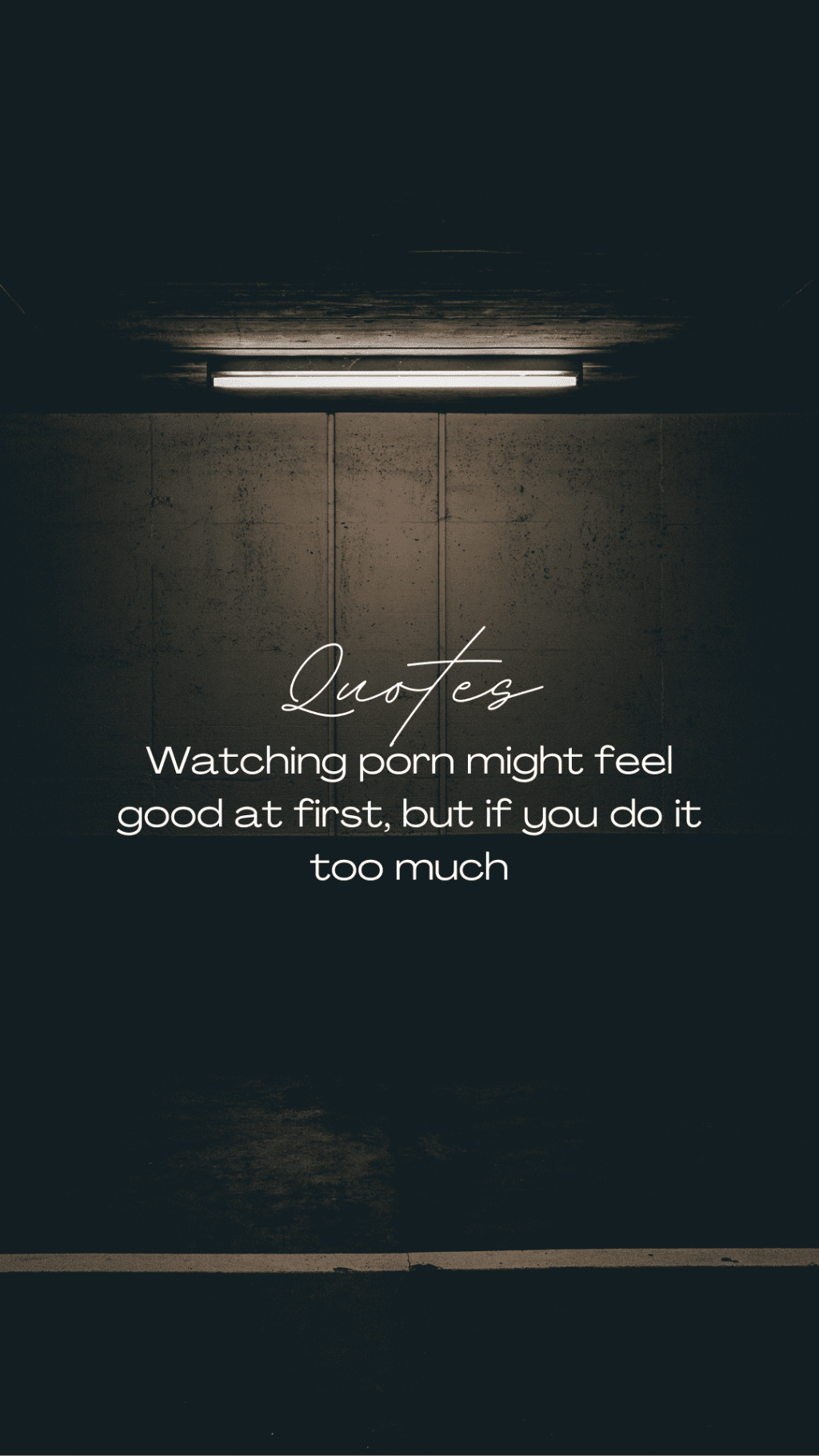 Watching porn might feel good at first, but if you do it too much.&nbsp;(Quote)