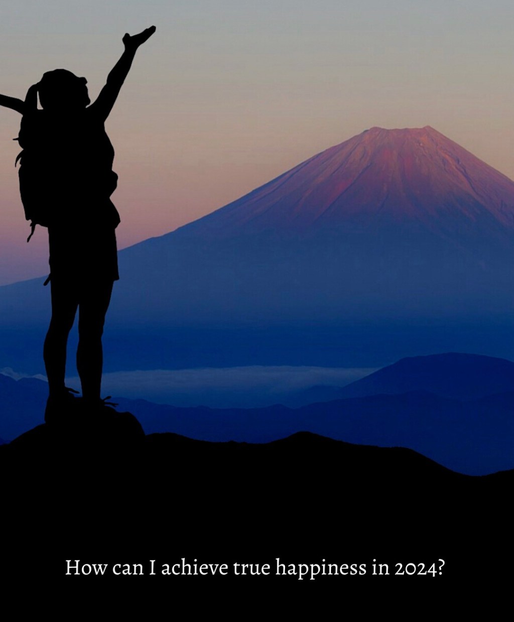 How can I achieve true happiness in&nbsp;2024?
