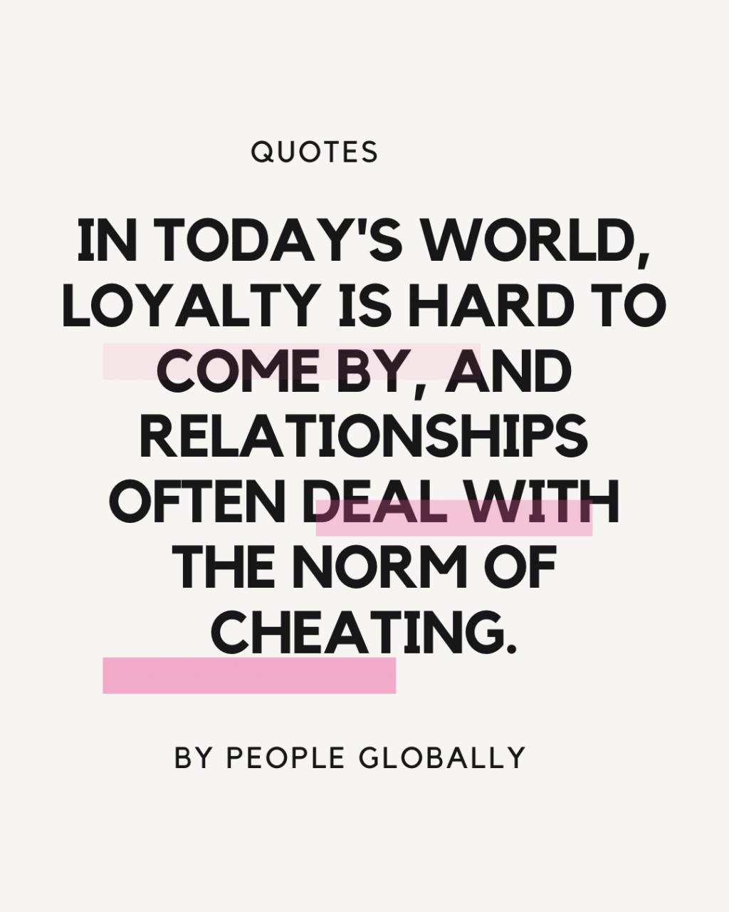 In today’s world, loyalty is hard to come by, and relationships often deal with the norm of&nbsp;cheating.
